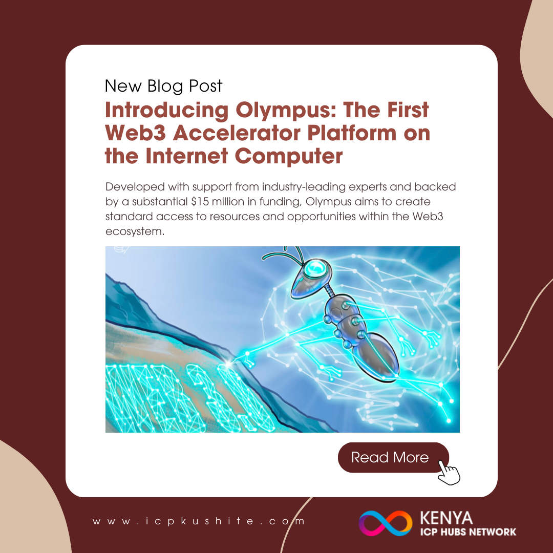 Olympus: The First Web3 Accelerator Platform on the Internet Computer